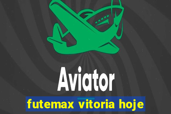 futemax vitoria hoje